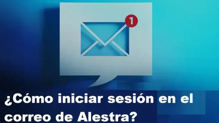 ¿Cómo iniciar sesión en el correo de Alestra?