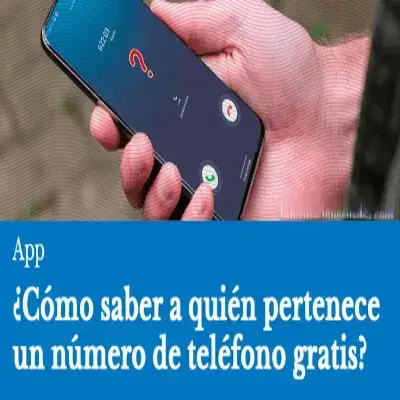 ¿Cómo saber a quién pertenece un número de teléfono gratis?