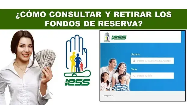 Consultar y retirar los fondos de reserva del IESS