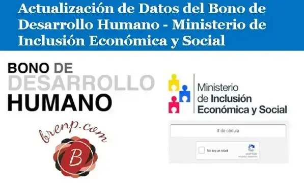 Actualización de Datos del Bono de Desarrollo Humano MIES